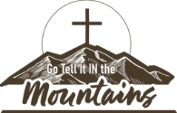 Go Tell It in the Mountains