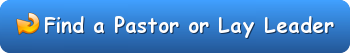 Find a Pastor or Lay Leader